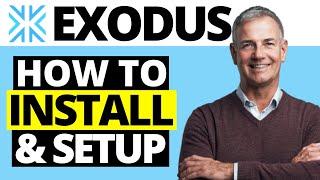 How To Install Setup & Use Exodus Wallet Step-By-Step 2021