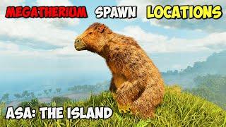 BEST Megatherium Spawn LOCATIONS  ARK Survival Ascended The Island
