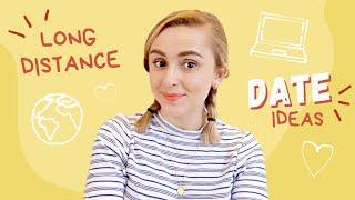 Long Distance Date Ideas   Hannah Witton