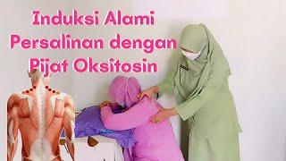 Induksi Alami Persalinan Dengan Pijat Oksitosin