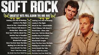 Air Supply Lionel Richie Rod Stewart Lobo Eric Clapton  Best Soft Rock Ballads 70s 80s 90s
