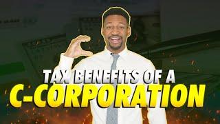 Tax Benefits of a C Corporation Better Than an LLC?