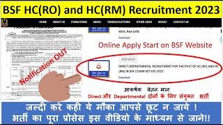BSF HC RO and HCRM Recruitment 2023  How to apply online Direct and Departmental Recruitment