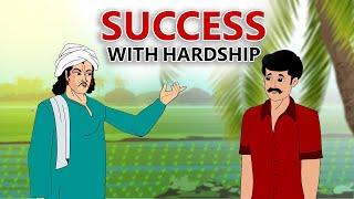 stories in english - Success With Hardship  - English Stories -  Moral Stories in English