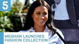 Meghan Markle launches fashion collection  5 News