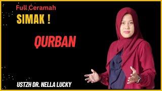 Full Ceramah Qurban  Ustadzah Dr. Nella Lucky