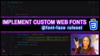 Implement Custom Web Fonts  @font-face ruleset
