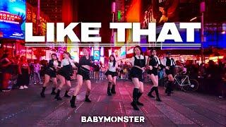 K-POP IN PUBLIC  ONE TAKE BABYMONSTER - Like That Dance Cover  TIMES SQUARE