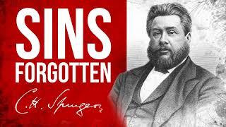 God’s Non-Remembrance of Sin Is 4325 Jer 3134 Heb 812 Heb1017 - C.H. Spurgeon Sermon