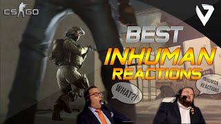 CSGO - Best INHUMAN Reactions