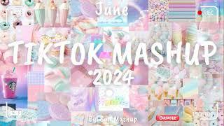 Tiktok Mashup June 2024 Not Clean