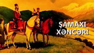 Şamaxı  Xəncəri