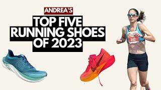 Andreas Top 5 Running Shoes of 2023