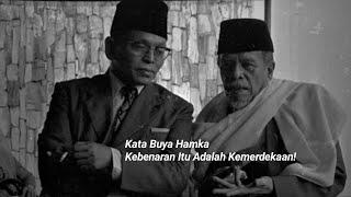 Story WA Islami 30 Detik Buya Hamka Tentang Kemerdekaan - Quotes Islami