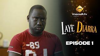 Série - Laye Diarra - Episode 1 - VOSTFR