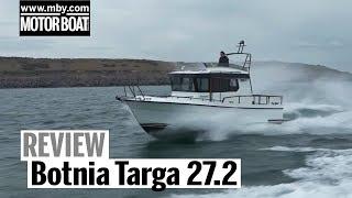 Botnia Targa 27.2  Review  Motor Boat & Yachting