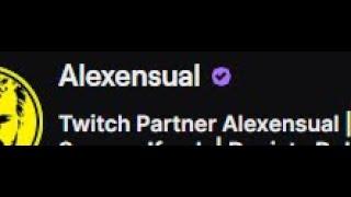 Twitch Partner Alexensual   Thank You & A Special Message