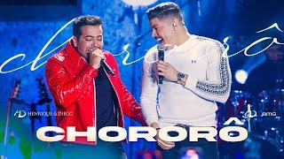 Henrique e Diego - Chororô - #EP01