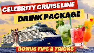 Celebrity Drink Package Review With Tricks  DO NOT BUY BEFORE WATCHING