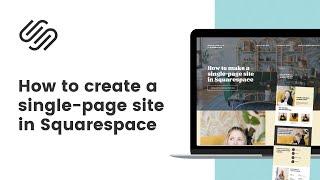 How to create a single page website in Squarespace  Build A One Page Site with Squarespace