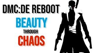 DmC Devil May Cry - Finding Beauty Through Chaos