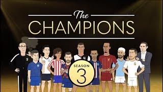 The Champions Season 3 in Full