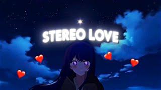 Ai Hoshino - Oshi No Ko - Stereo Love EditAMV