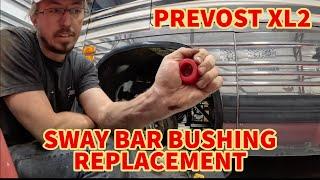 How to Change the Sway Bar Bushings on a Prevost and why you should