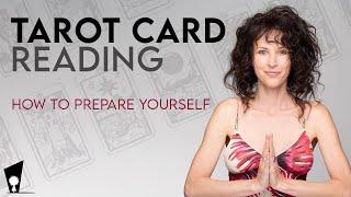 How to Prepare Yourself for Using Tarot Cards