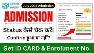 IGNOU Admission Confirmation Status  IGNOU Admission 2024 July Session_IGNOU ID CARD DOWNLOAD 2024