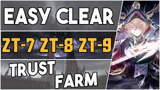 ZT-7 + ZT-8 + ZT-9  Trust Farm Easy Strategy 【Arknights】