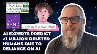 AI Experts Predict 1 More Than MILLION Deleted Due to Reliance on AI