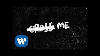 Ed Sheeran - Cross Me feat. Chance The Rapper & PnB Rock Official Lyric Video