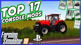 Top 17 Console Mods I Use Every Time  Farming Simulator 19