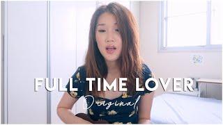 Full Time Lover Original By Emma Ahn