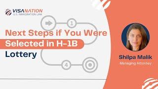 Selected in H-1B Lottery - What Next?