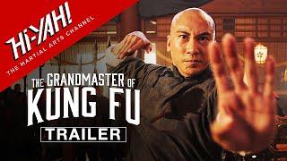 THE GRANDMASTER OF KUNG FU 2022 Official Trailer  Starring Dennis To Du Yuhang