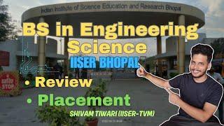 BS in Engineering Science IISER Bhopal  computer science  data science  placement  #iat #iiser