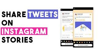 How To Share Tweets on Instagram Stories