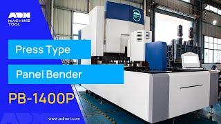 ADH Panel Bender   PB1400P Press Type