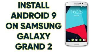 Install Android 9 Pie LineageOS on Samsung Galaxy Grand 2 SM-G7102 Without PC  AUR TechTips