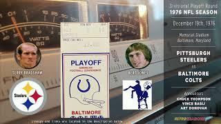 1976-Dec-19 • NFL Playoffs • Pittsburgh Steelers vs Baltimore Colts - Football Radio Broadcast