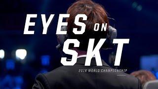 Eyes on SKT 2016 World Championship