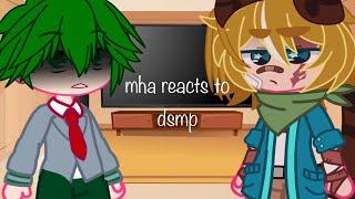 MHA reacts to DSMP  gacha  part 1  GCRV