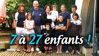 De 7 à 27 enfants  des familles vraiment très nombreuses - partie 1