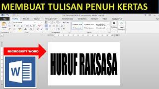 Cara membuat huruf besar di microsoft word - penuh kertashuruf raksasa