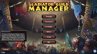 Gladiator Guild Manager v1.0 c1p1 testing and theorycrafting