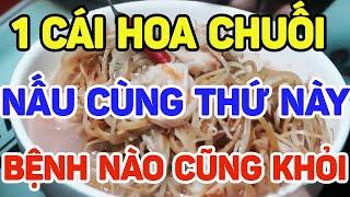 1 Cái Rau Chuối Giá 3 Triệu Đồng CHỮA KHỎI CẢ ĐỐNG BỆNH Mà Người Việt Lại Thờ Ơ Bỏ Phí