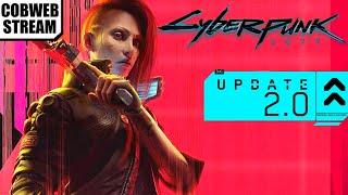 Cyberpunk 2077 2.0 - Обновление полностью изменившее игру - №2