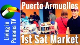 Puerto Armuelles Panama  - 1st Saturday Market - Sept 2017